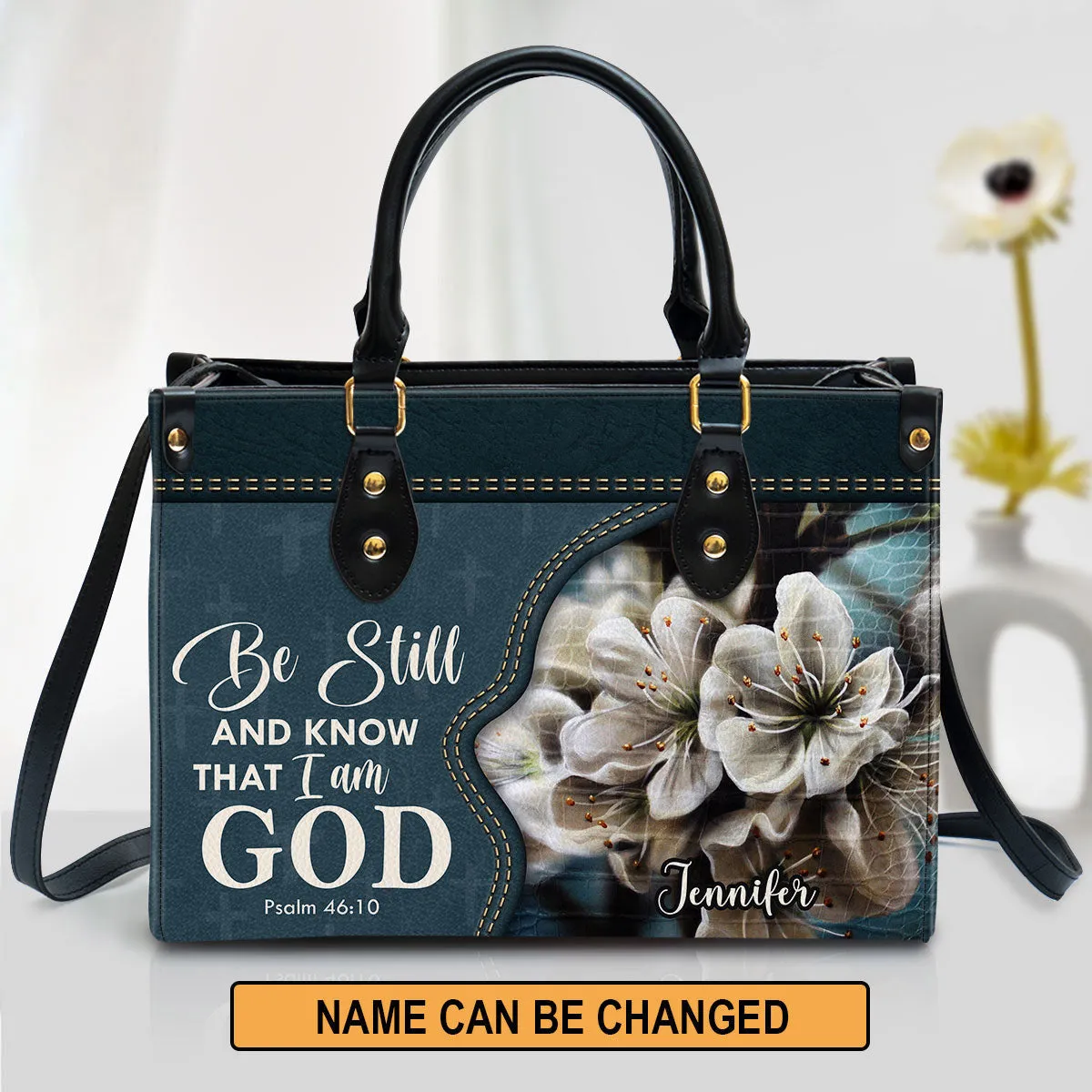 Personalized Leather Bag For Women - Be Still And Know That I Am God Leather Bag Leather Bag - Christian Gifts for Women