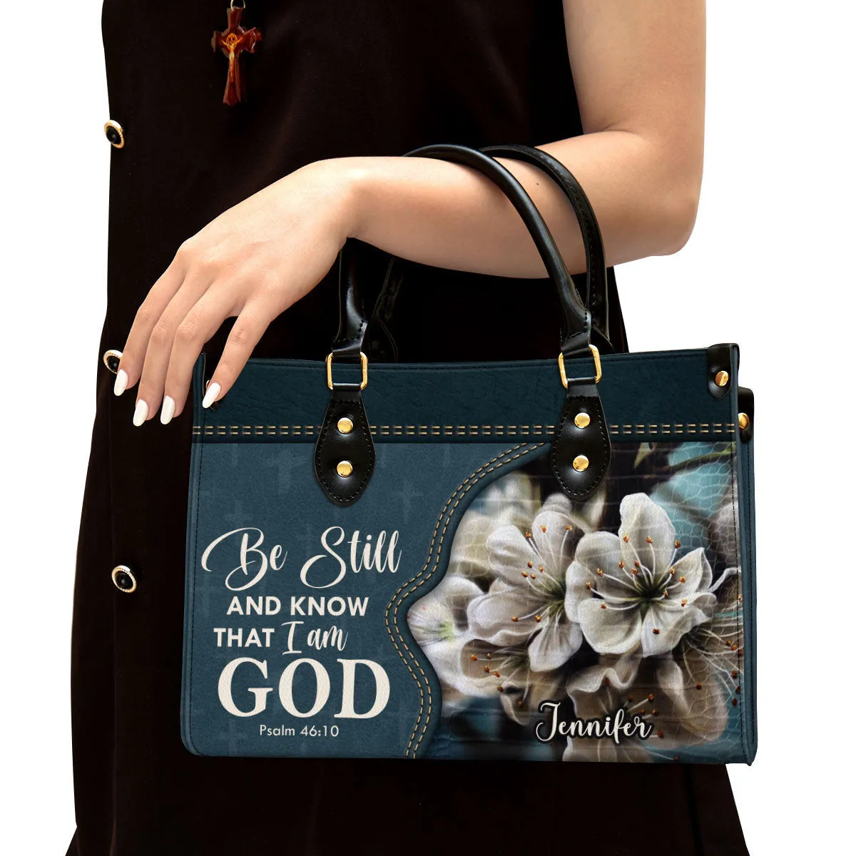 Personalized Leather Bag For Women - Be Still And Know That I Am God Leather Bag Leather Bag - Christian Gifts for Women